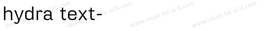 hydra text字体转换